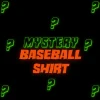 MYSTERY BASEBALL SHIRT